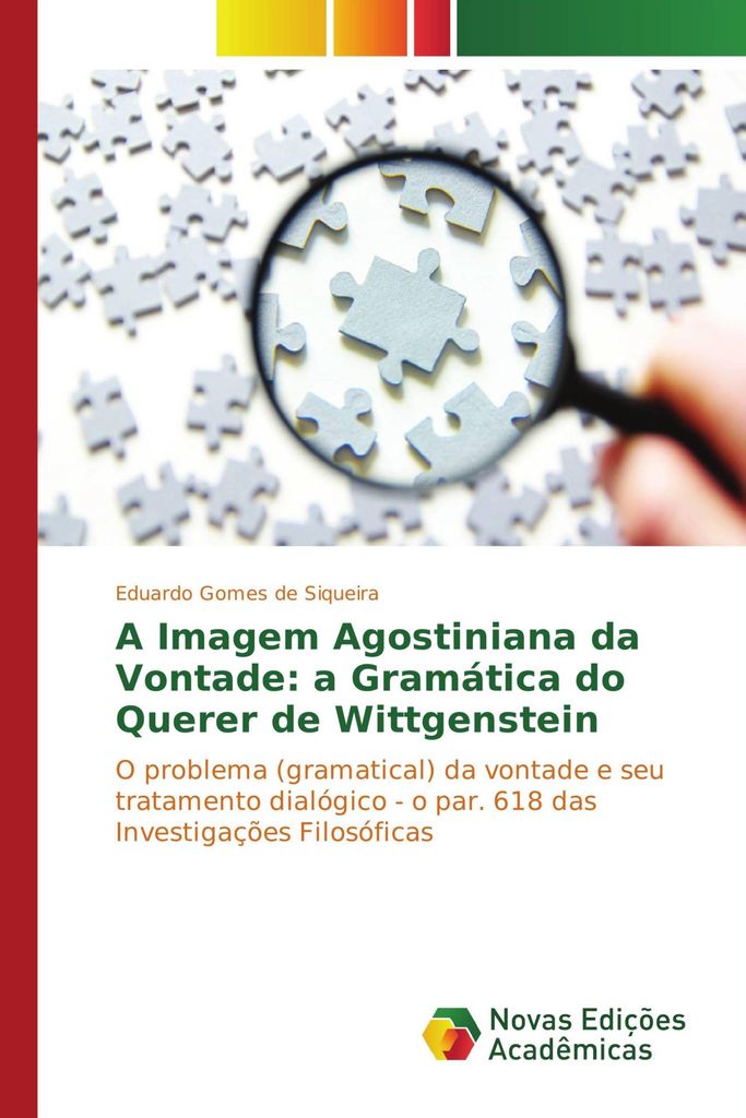 A Imagem Agostiniana da Vontade: a Gramática do Querer de Wittgenstein