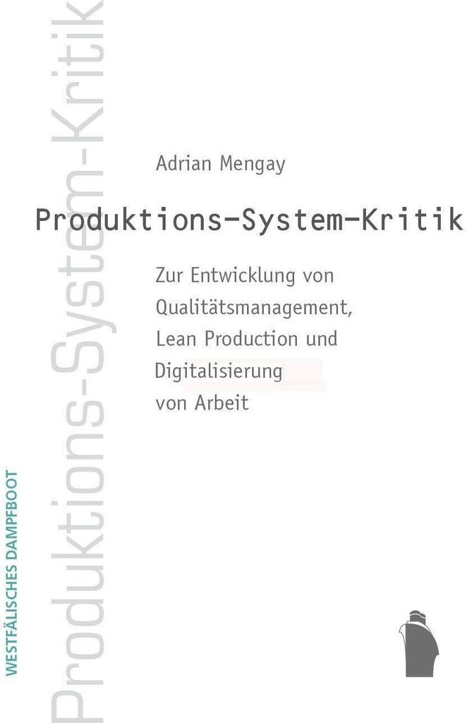 Produktions-System-Kkritik