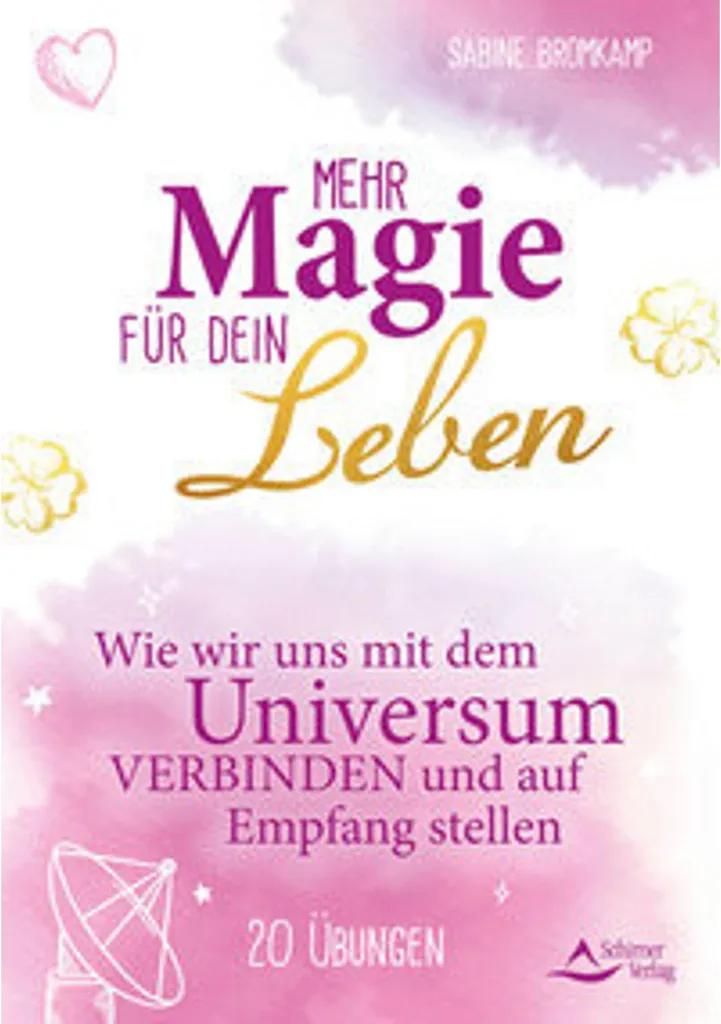 Livre Mehr Magie für dein Leben : Guide pratique d'éveil spirituel
