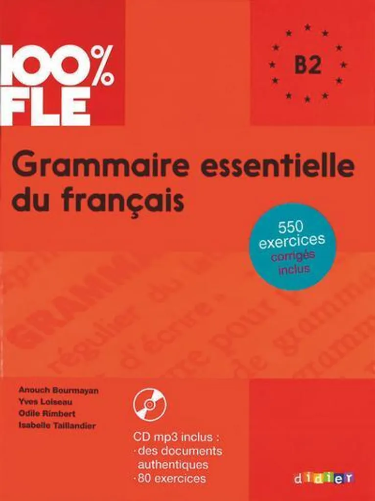 Livre de grammaire française B2 méthode 100% FLE pour le DELF B2