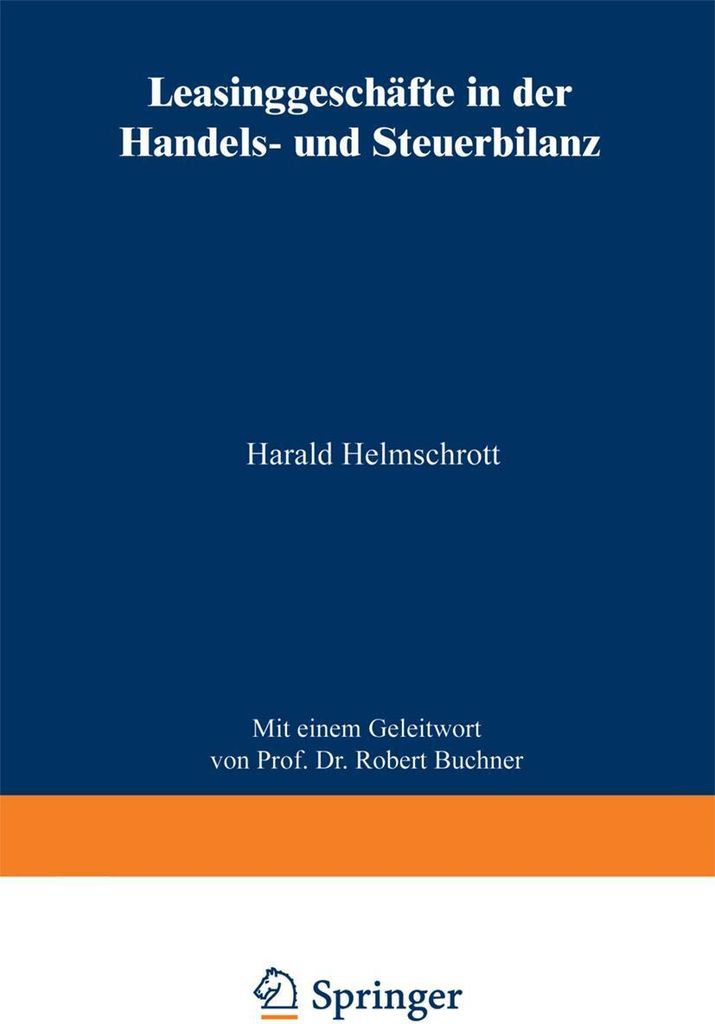 Leasinggeschäfte in der Handels- und Steuerbilanz
