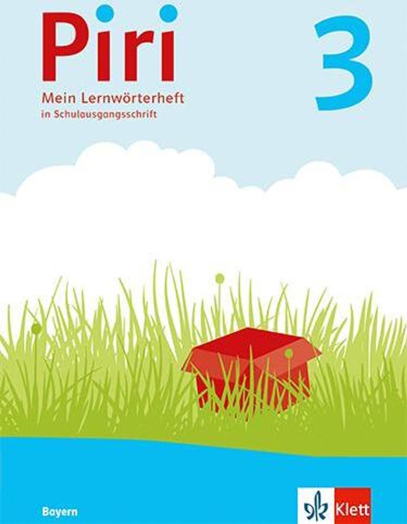 Piri 3.Arbeitsheft in Schulausgangsschrift Klasse 3: Ausgabe Bayern