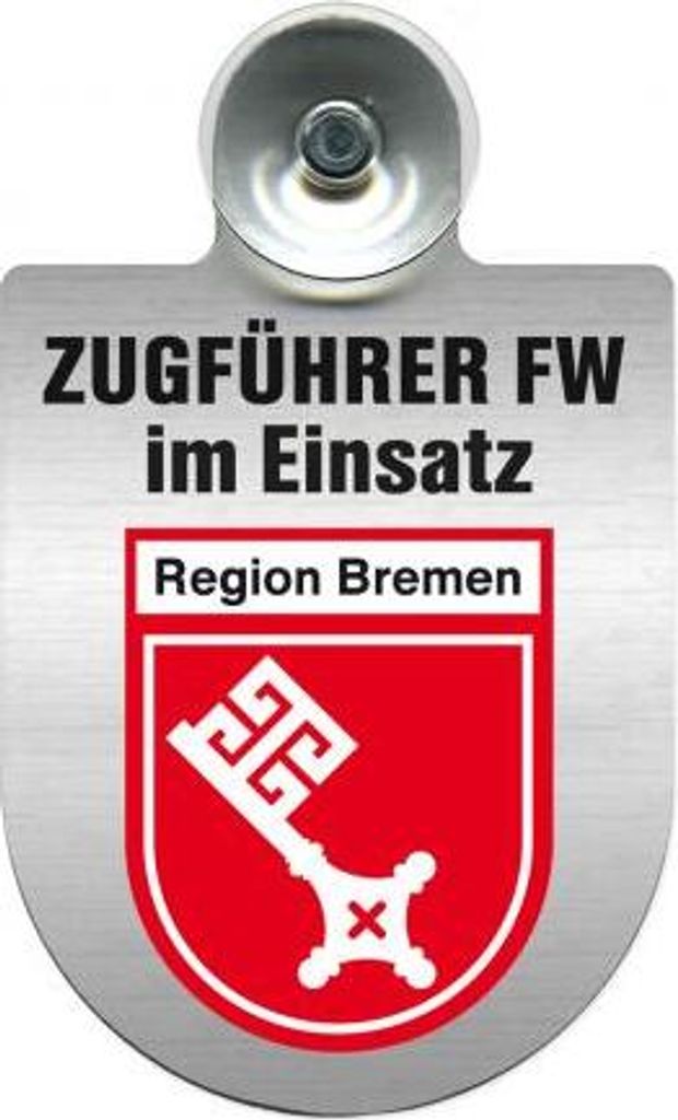 Einsatzschild mit Saugnapf - Zugführer im Einsatz - incl. Regionenwappen nach Wahl 309749 Color - Region Bremen