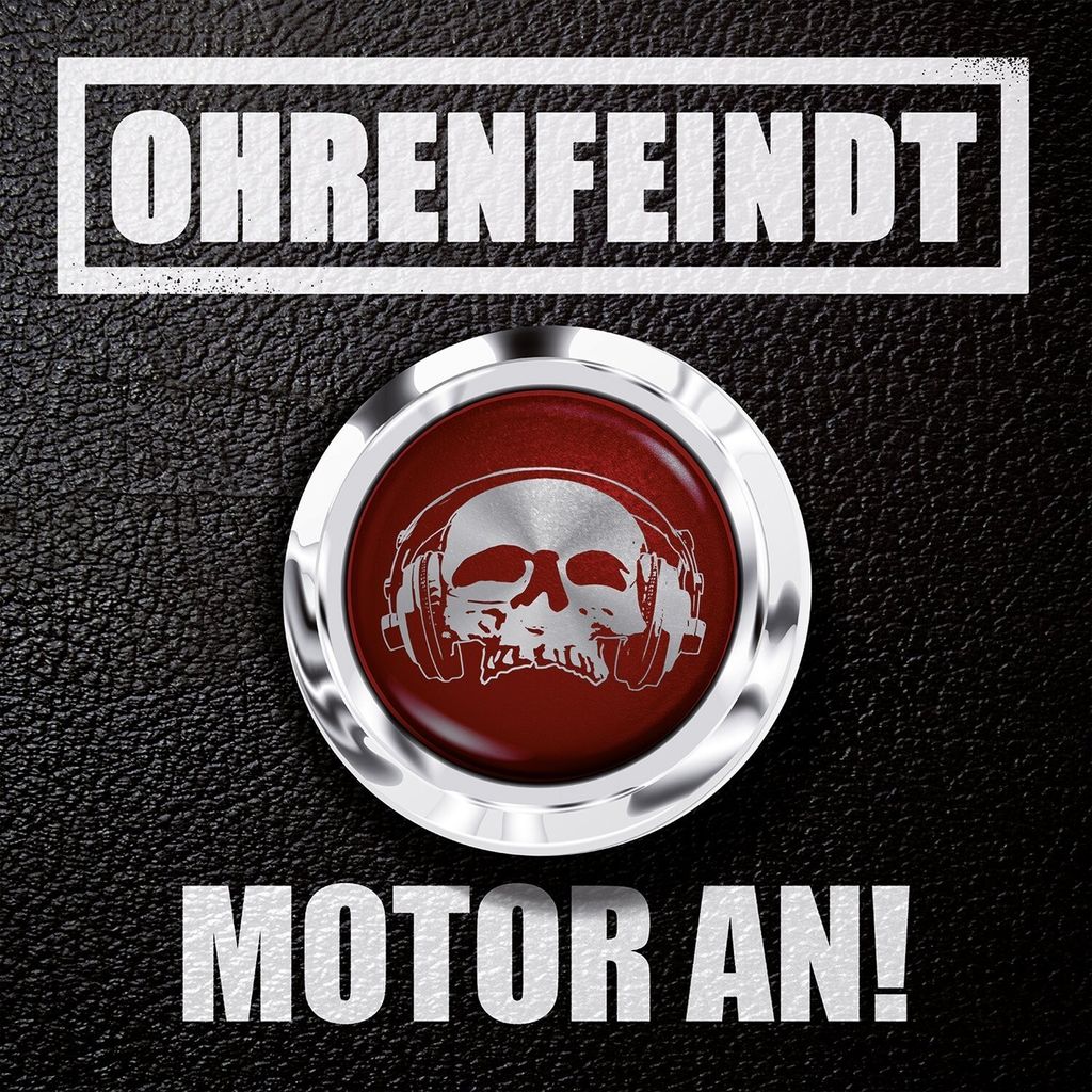 Ohrenfeindt-Motor An!