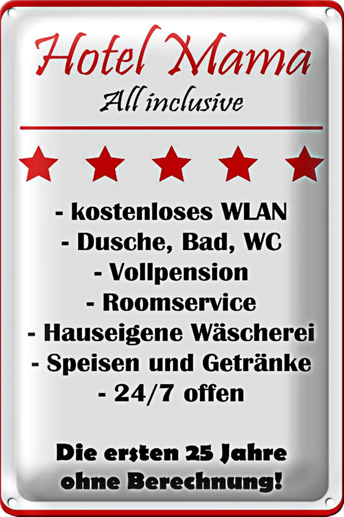 Blechschild Spruch 20x30cm Hotel Mama all inclusive 5 Sterne
