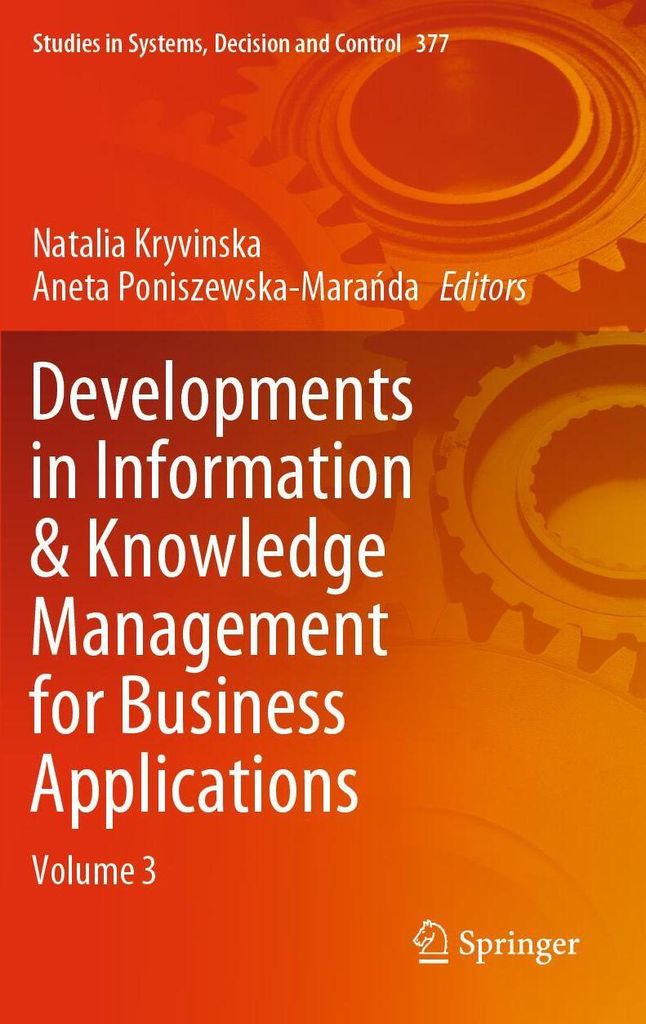 Developments in Information & Knowledge Management for Business Applications