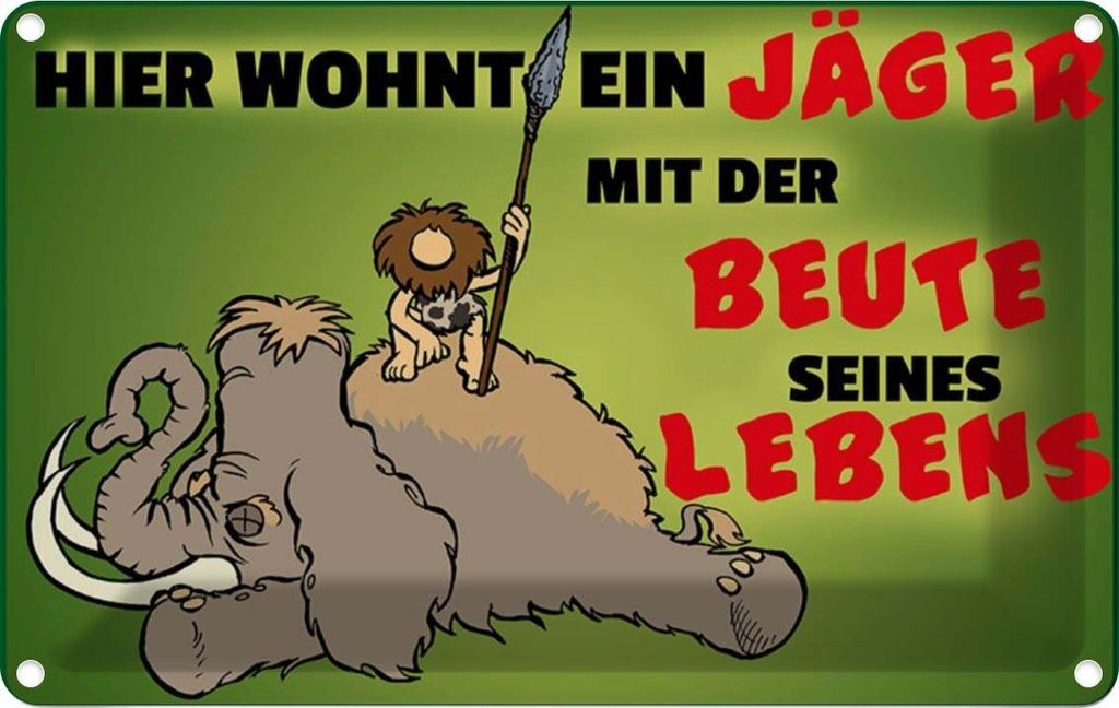 vianmo Blechschild 20x30 cm Jäger wohnt mit der Beute seines Lebens Spruch Zitat