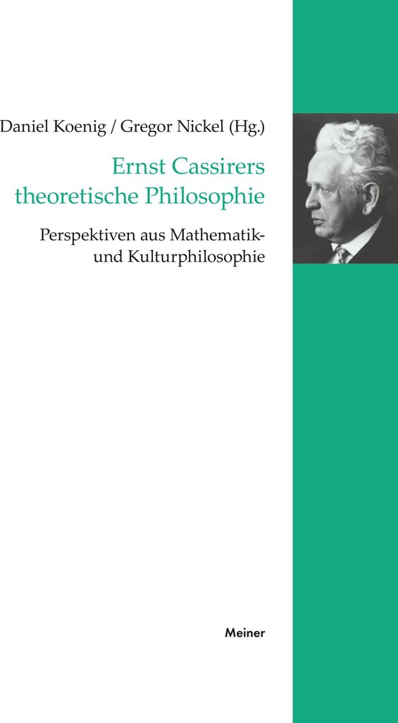 Ernst Cassirers theoretische Philosophie
