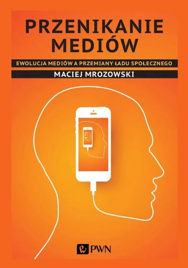 Penetrazione mediatica - Maciej Mrozowski (Literatur auf Polnisch)