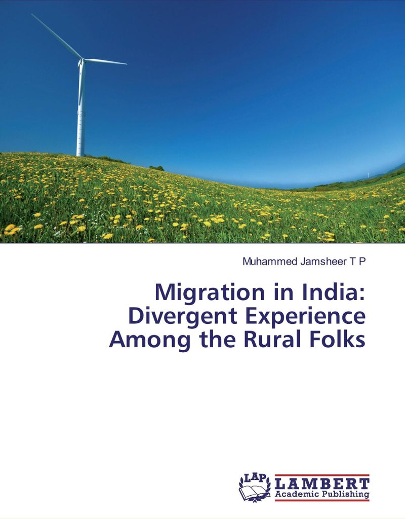 Migration in India: Divergent Experience Among the Rural Folks