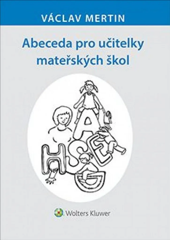 Gérer les difficultés en maternelle avec Abeceda pro učitelky mateřských