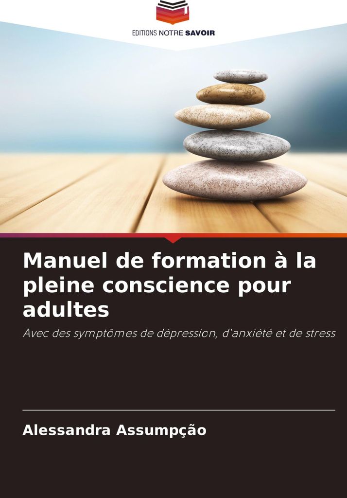 Manuel de formation à la pleine conscience pour adultes