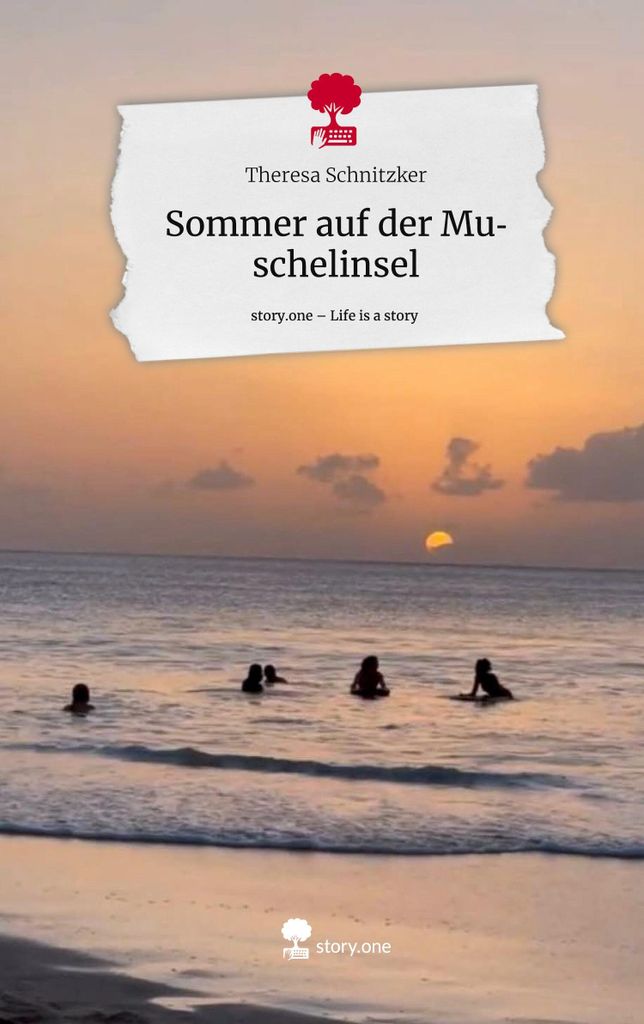Sommer auf der Muschelinsel. Life is a Story - story.one