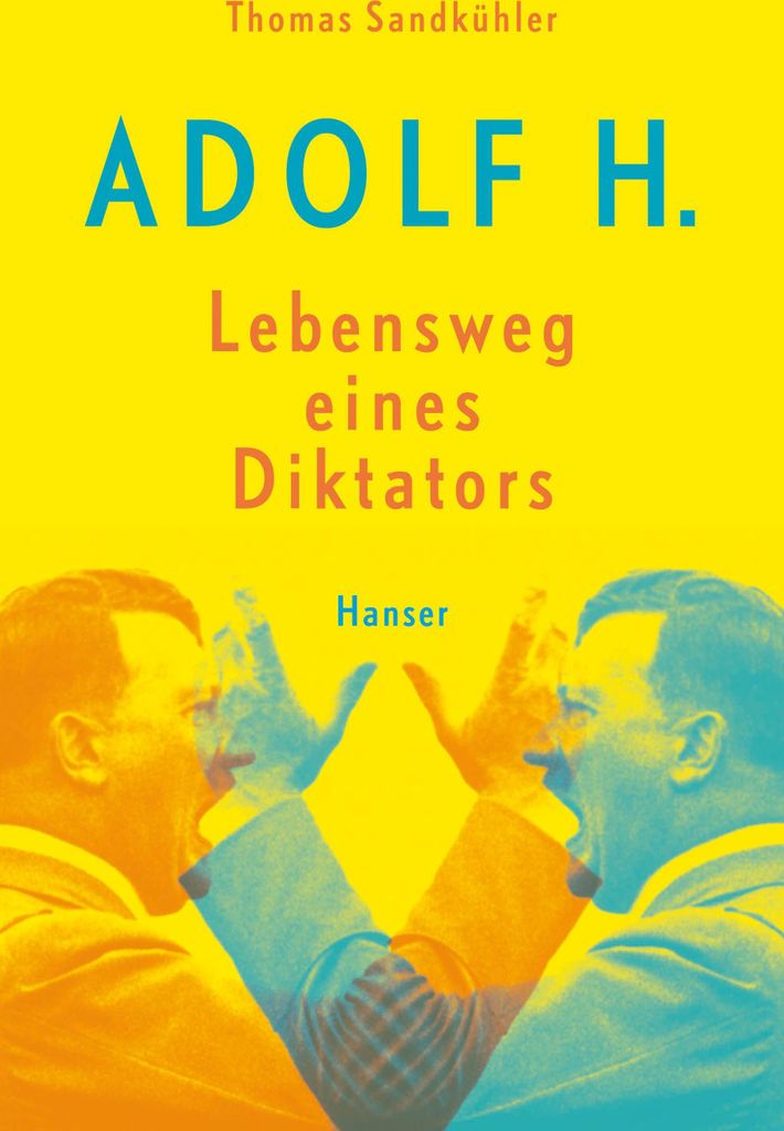 Adolf H. - Lebensweg eines Diktators