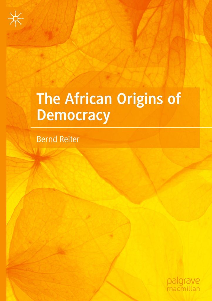 The African Origins of Democracy
