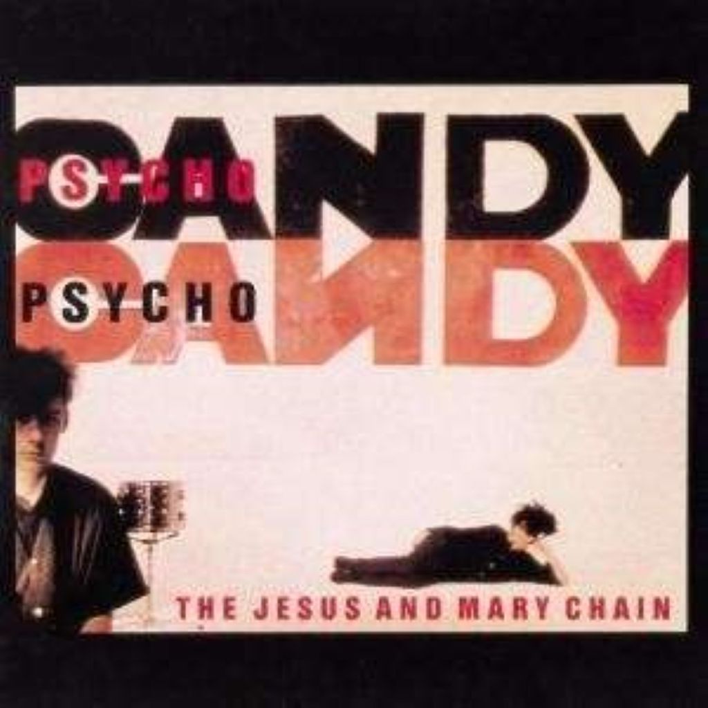 Jesus And Mary Chain,The-Psychocandy