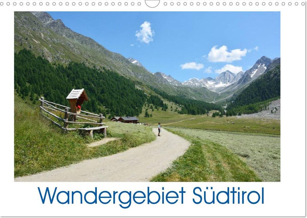 Wandergebiet Südtirol (Wandkalender 2027 DIN A3 quer), CALVENDO Monatskalender