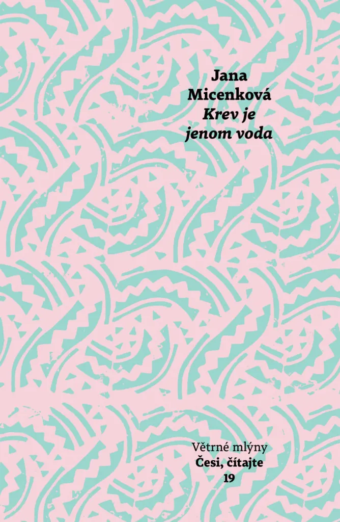 Livre Krev je jenom voda de Jana Micenková - Littérature slovaque pro
