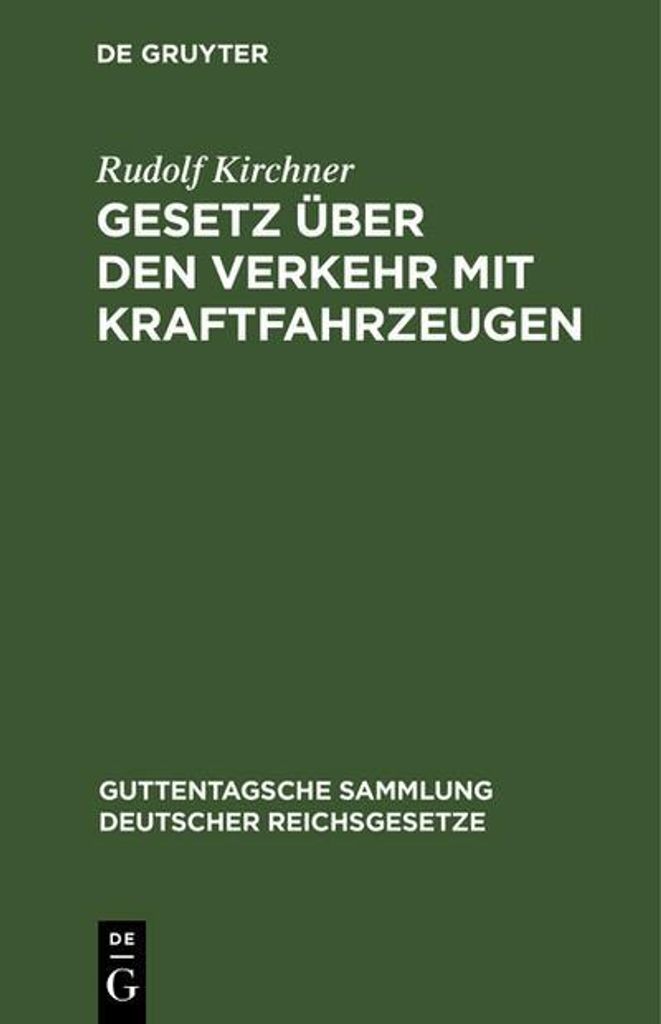 Gesetz über den Verkehr mit Kraftfahrzeugen
