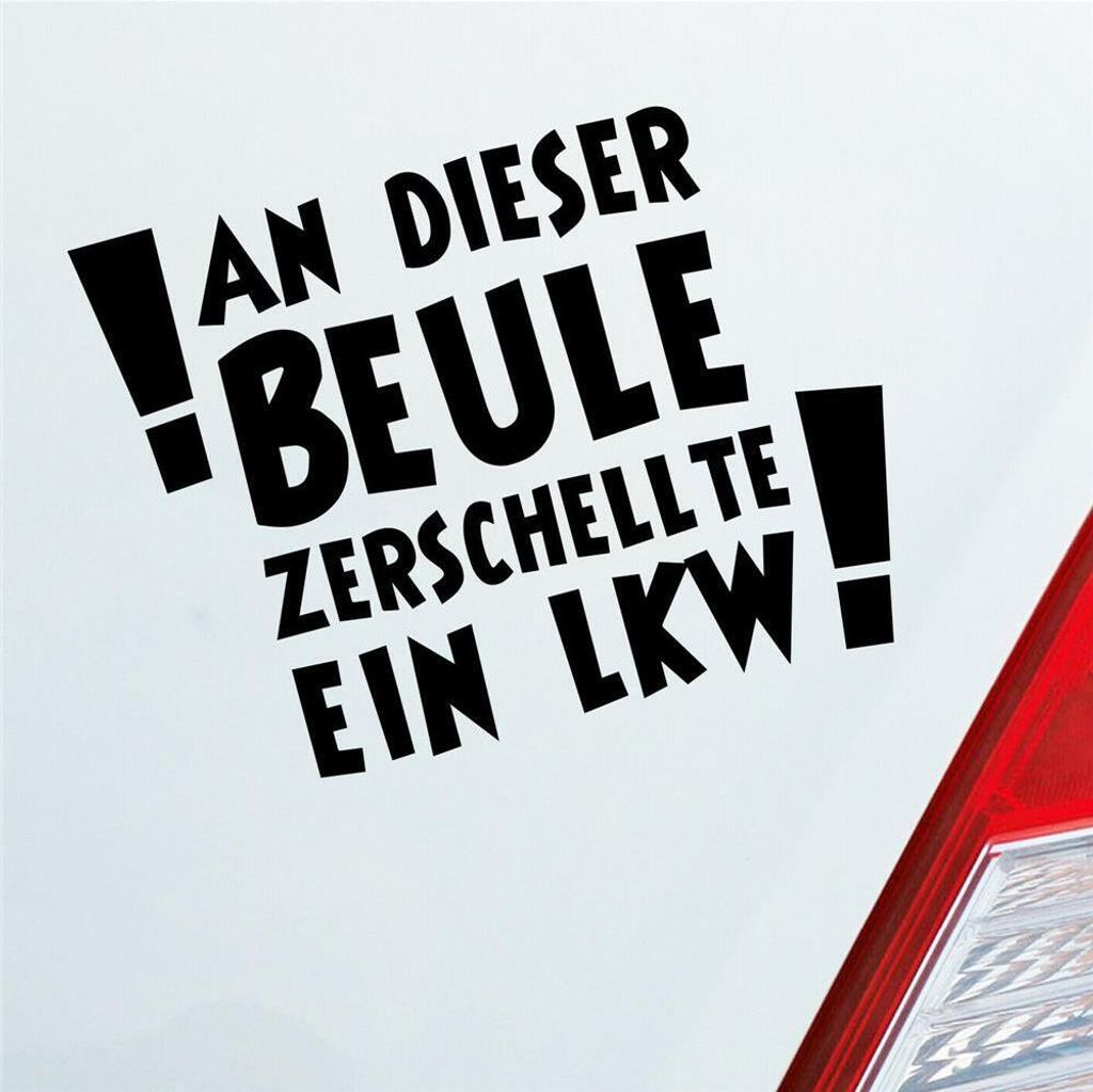 Auto Aufkleber An dieser Beule zerschellte ein LKW! LKW 12x9 cm Schwarz Glanz Sticker Heckscheibenaufkleber