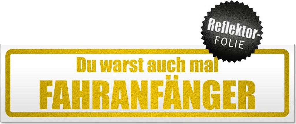 Fahranfänger warst du auch Magnetschild Schild magnetisch
