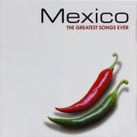 Various - Mexico-Greatest Songs Ever