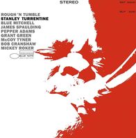 Stanley Turrentine: Rough N Tumble (Tone Poet)