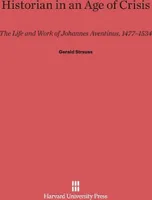 Historian in an Age of Crisis