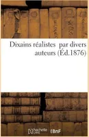 Dixains Réalistes