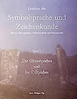 Lexikon der Symbolsprache und Zeichenkunde Band 1