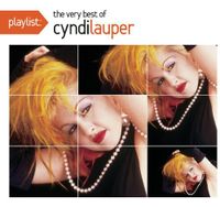 Cyndi Lauper - Playlist:the Very Best of