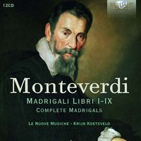 Le Nuove Musiche - Monteverdi: Komplette Madrigals CD