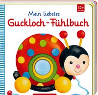 Die Spiegelburg Mein liebstes Guckloch-Fühlbuch