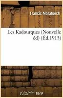 Les Kadourques Nouvelle Éd