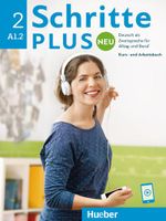 Schritte plus Neu 2: Deutsch als Zweitsprache für Alltag und Beruf / Kursbuch und Arbeitsbuch mit Audios online