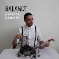 Bäumel,Patrice-Balance Presents Patrice Bäumel