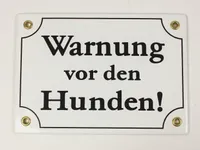 Wetterfestes Emaille Schild Warnung vor den Hunden WEISS wetterfest und lichtecht