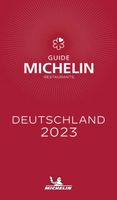 Michelin Deutschland 2023: Restaurants (MICHELIN Hotelführer)