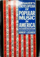 Lissauer's Encyclopedia of Popular Music in America