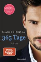 365 Tage: Roman - Das Buch zum NETFLIX-Blockbuster ""365 Tage"" (Laura & Massimo, Band 1)