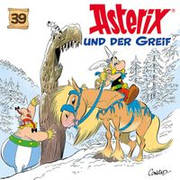 Asterix 39: Asterix und der Greif