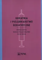 Geriatria i pielegniarstwo geriatryczne
