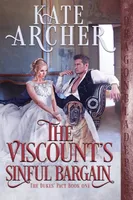 The Viscount\'s Sinful Bargain