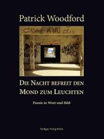 Die Nacht befreit den Mond zum Leuchten