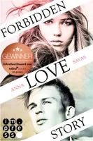 Forbidden Love Story. Weil ich dir begegnet bin
