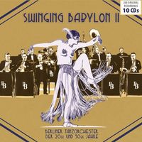 Swinging Babylon. Vol.2. 10 CDs.