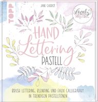 Lovely Pastell. Handlettering Pastell