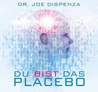 Du bist das Placebo