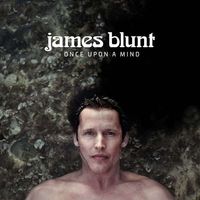 James Blunt: Once Upon A Mind - CD (Blunt James)