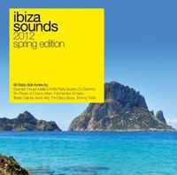 Ibiza Sounds 2012 - Various